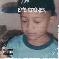 CC - The Eye Opener (Explicit)