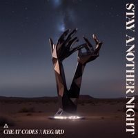Cheat Codes - Stay Another Night