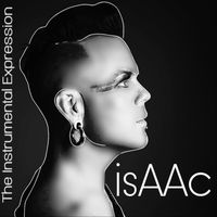 Isaac - The Instrumental Expression