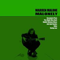 Warren Malone - Malonely (Explicit)
