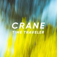 Crane - Time Traveler