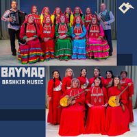 Various Artists - Baymaq: Bashkir Music