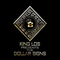 King Los - DollaSigns (Explicit)
