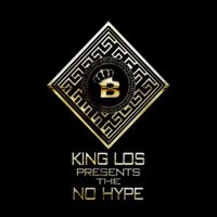 King Los - NO HYPE (Explicit)