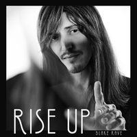 Blake Rave - Rise Up (Single)