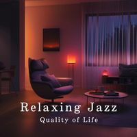 Teres - Relaxing Jazz - Quality of Life