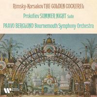 Paavo Berglund - Rimsky-Korsakov: The Golden Cockerel - Prokofiev: Summer Night, Op. 123