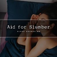 Sleep Sounds HD - Aid for Slumber