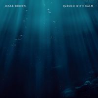 Jesse Brown - imbued with calm