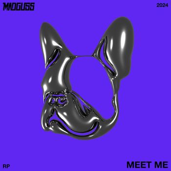 MADGUSS - Meet Me