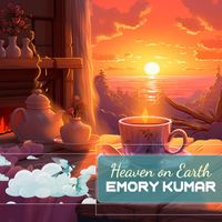 Emory Kumar - Heaven on Earth