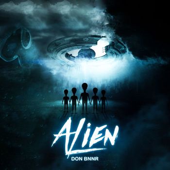 Don Bnnr - Alien
