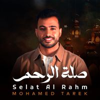 Mohamed Tarek - Selat Al Rahm