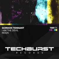 Gordon Tennant - I Am The Devil / Reign