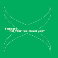 Cavendish Alternative - Cavendish Alternative presents Samsara: Put Your Foot Down Baby