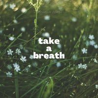 Sensitive ASMR - Take a Breath
