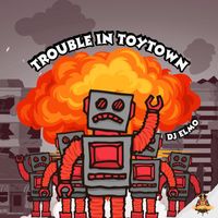 Dj Elmo - Trouble in Toytown