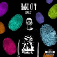 Luxury - Hand Out (Explicit)