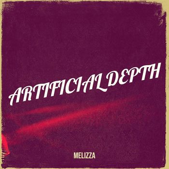 Melizza - Artificial Depth