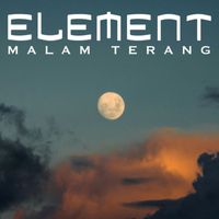 Element - Malam Terang (Rework 2024)