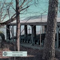 Candy Colors - Resurrection