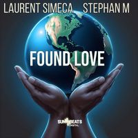 Laurent Simeca & Stephan M - Found Love