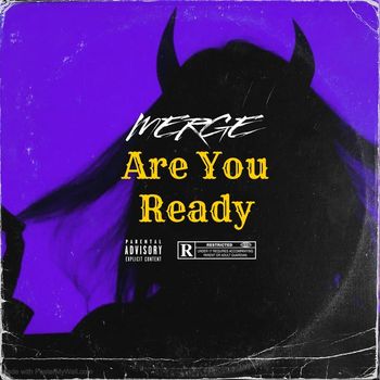 Merge - Are You Ready (Explicit)