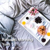 Yosh - Relaxed Morning