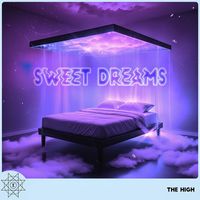 The High - Sweet Dreams (Are Made of This)