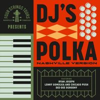 Four Strings Tours - DJ's Polka (Nashville Version)