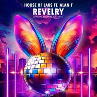 House of Labs - Revelry (Extended Club Mix)