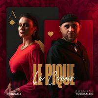 Chemsou Freeklane - Le Cœur Le Pique (feat. Lila borsali)