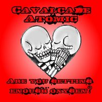 Cavalcade Atomic - Are You Getting Enough Oxygen?