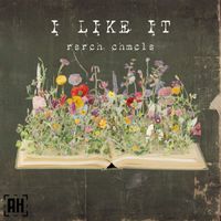Rsrch Chmcls - I Like It