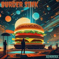XcnderX - Burger Sink