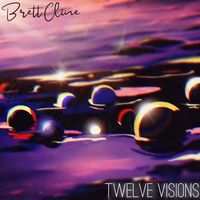 Brett Cline - Twelve Visions