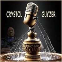 Da'Unda'Dogg - Crystol Guyzer