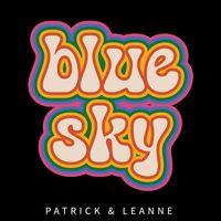 Patrick & Leanne - Blue Sky