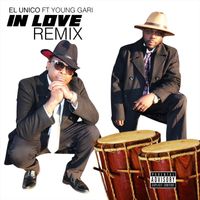 El Unico - In Love (Remix) [feat. Young Gari]