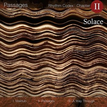 Solace - Passages : Rhythm Codex Chapter 2