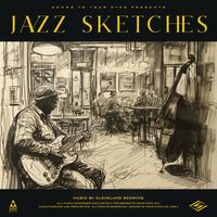 Songs To Your Eyes - Jazz Sketches