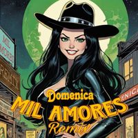 Domenica - Mil Amores (Remix)