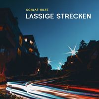 Schlaf Hilfe - Lässige Strecken