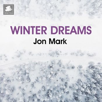 Jon Mark - Winter Dreams