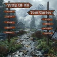 Tom Carter - Way to Go