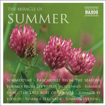 Various Artists and Various Composers - The Miracle of Summer