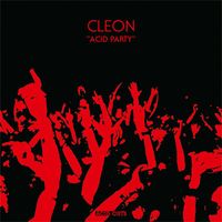 Cleon - Acid Party