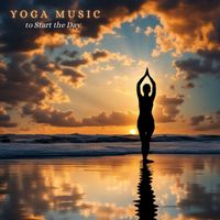 Kundalini - Yoga Music to Start the Day - Morning Relaxing Songs for Sun Salutation