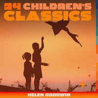 Helen Goodwin - 24 Childrens Classics