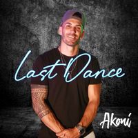 Akoni - Last Dance